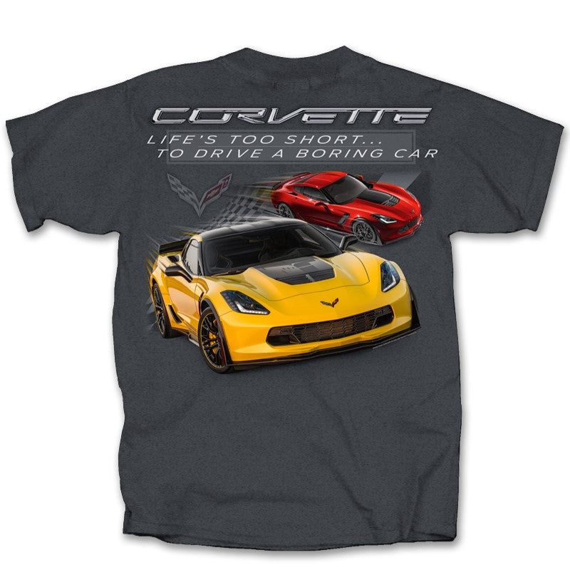 Corvette Life's Too Short Tee Shirt - Dark Grey : C7 Z06