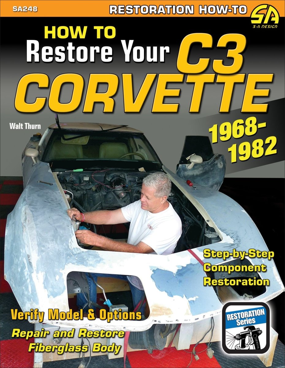 How to Restore Your C3 Corvette 1968 to 1982 book by Walt Thurn, cover