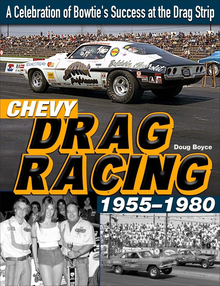 Chevy Drag Racing 1955-1980 book by Doug Boyce, cover