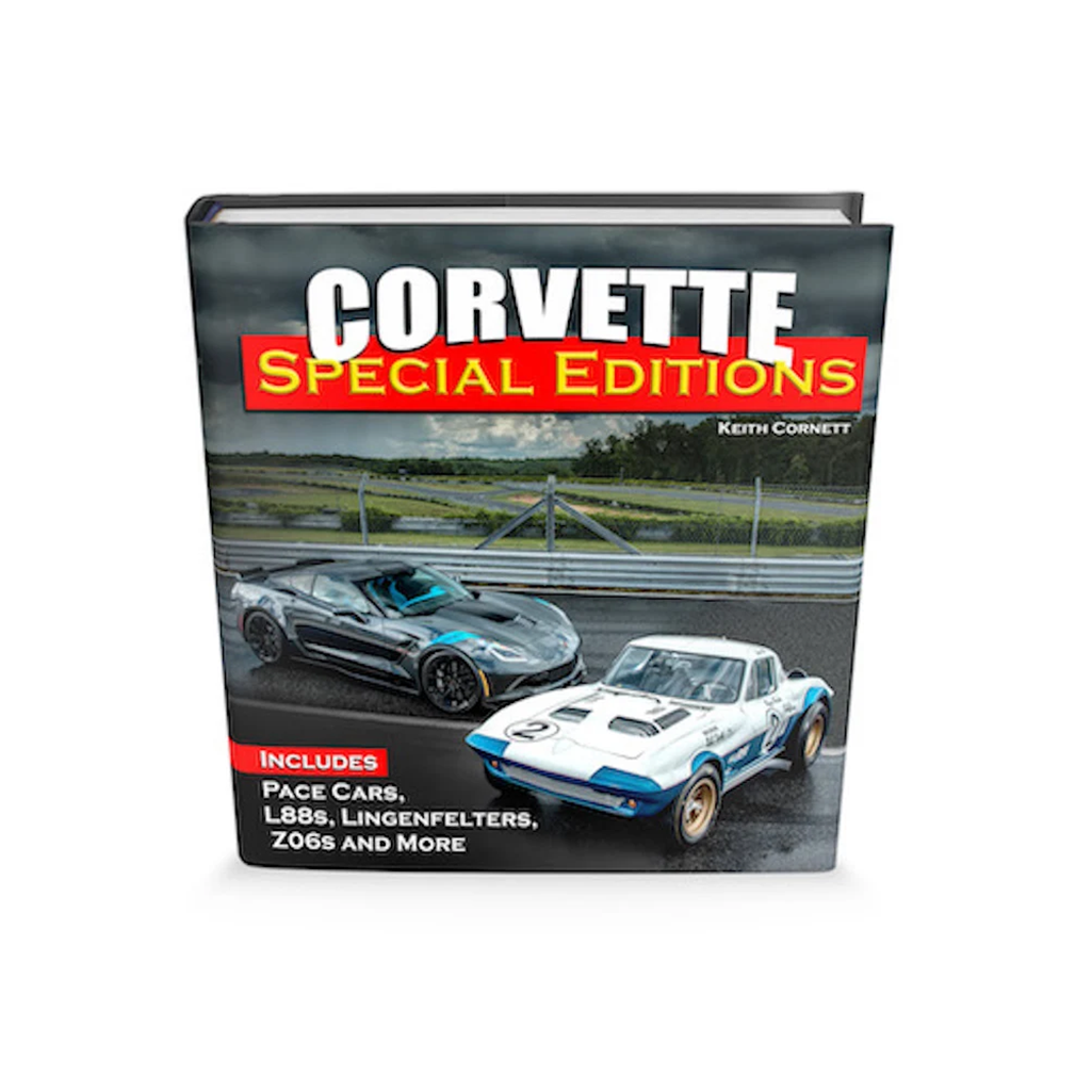 Corvette Special Editions Book: Pace Cars, L88s, Callaways, Z06s and More