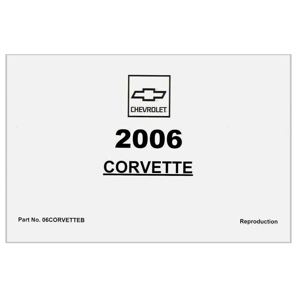 Corvette Owner's Manual : 2006 C6 Z06